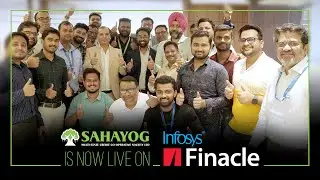 SAHAYOG MULTISTATE is now Live on FINACLE | First Multistate Society in the World