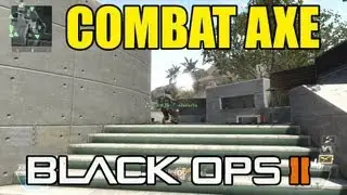 AMAZING Combat Axe Montage Black Ops 2