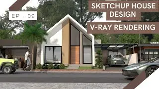 Ep - 09 Sketchup House Design 4 (11x9 metre) + v ray Rendering #viral #trending