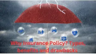 What is an Insurance Policy? Life vs General Insurance Explained | Types, Benefits & Drawbacks