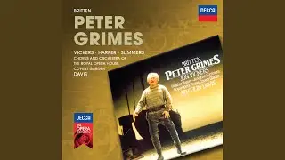 Britten: Peter Grimes, Op. 33 / Act 2: 