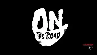 High Royalty: On The Road (pt. 1)