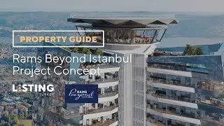 Listing Turkey - Property Guide - Rams Beyond Istanbul - A Landmark  Bring a New Level of luxury