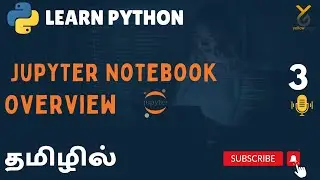 Python | Master Jupyter Notebook: Essential Features for Python Practice | Tamil | Yellowgreys