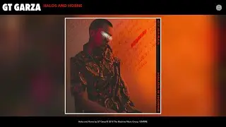 GT Garza - Halos and Horns (Audio)