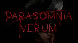 Parasomnia Verum - Sinister Dream [Official Soundtrack]