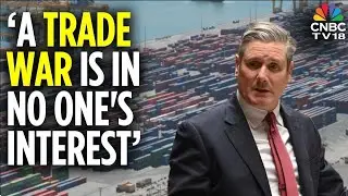Keir Starmer: The Use Of Tariffs Against Allies Is Completely Wrong | Trump Greenland Tariffs | N18G