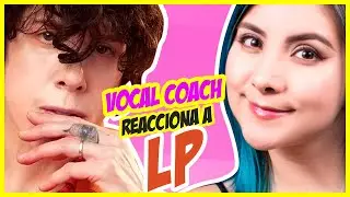 LP &iquest;VOZ ORIGINAL? | VOCAL COACH REACCIONA | Gret Rocha