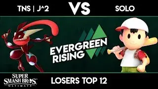 Evergreen Rising #5 - TNS | J^2 vs Solo - Ultimate Losers Top 12