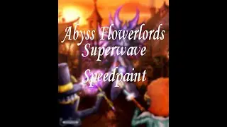 Abyss Flowerlords Superwave Speedpaint