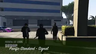 GTA 5 Pacific Standard Heist 2- Signal Mission