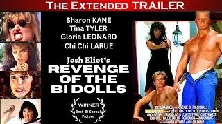 Extended Trailer REVENGE OF THE BI DOLLS  Sharon Kane, Chi Chi Larue, Gloria Leonard LGBTQ Movie