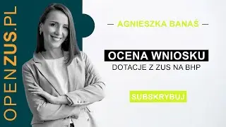 📝 Jak ZUS ocenia wnioski o dofinansowanie? Sprawdź, co decyduje o sukcesie Twojego projektu!