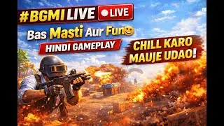 BGMI LIVE 🔴 | Chill Gameplay | Masti Time 😎