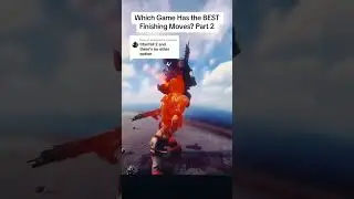Самые неуважительные добивания в видеоиграх. Часть 2.