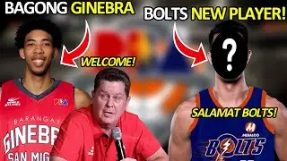PBA UPDATES I BAGONG GINEBRA I BOLTS NEW PLAYER!