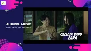 CALLDIA BAND - LARA DI ALHUBBU MUSIK