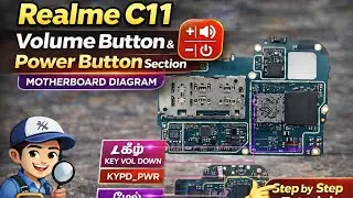 Realme C11 Volume & Power Button Section | Motherboard Diagram | Step by Step Repair Guide