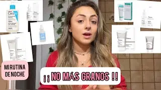 RUTINA DE SKINCARE de noche | PIEL GRASA tendencia ACNÉ
