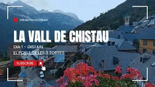 GISTA&Iacute;N, el poble m&eacute;s alt de la Vall - Coneixem la Vall de Chistau amb AUTOCARAVANA 02