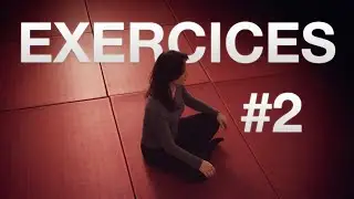 Libérer les hanches pour mieux vous assoir - Partie 2/3