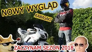 NOWY WYGLĄD KAWASAKI - ZACZYNAM SEZON 2018
