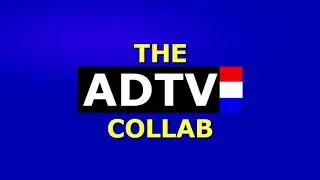 The (Cancelled) ADTV Collab