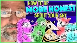 How to Be More Honest with Your Art  |  #mdcampbellart