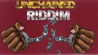 Unchained Riddim Mix (90-е &ndash; 2007) Гарнетт Силк, Джек Радикс, Кейплтон, Санчес, Лерой Смарт, Джа ...