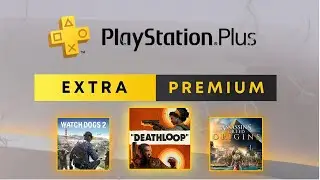 НОВЫЕ ИГРЫ PLAYSTATION PLUS EXTRA / DELUXE / PREMIUM &mdash; СЕНТЯБРЬ.