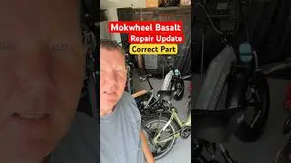 Mokwheel Basalt Repair update #ebike #electricbike #ebikereviews