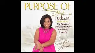 The Power of Showing Up: Why Presence is Powerful