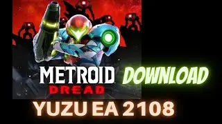 YUZU EA 2118 Metroid Dread Download