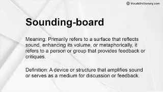 Sounding-board Meaning