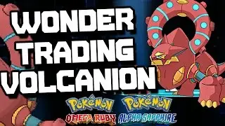 WONDER TRADING VOLCANION - Wonder Trade Weekends Pokemon Omega Ruby and Alpha Sapphire