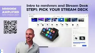 mmhmm Amplified, Part 1: Intro to mmhmm and Stream Deck with Garren Parkins (Part 1/3)