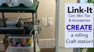 Craft Station, Made with Link-It Cart & accessories
