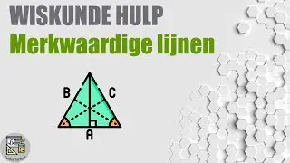 Hoe teken je Merkwaardige Lijnen? - Zwaartelijn, Hoogtelijn, Middelloodlijn, Bissectrice