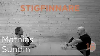 16. Mathias Sundin om framtid och optimism