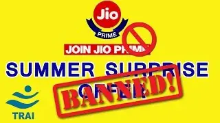 Why TRAI Banned Jio Summer Surprise Offer?