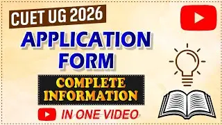 CUET UG 2026 Application | Complete information | 
