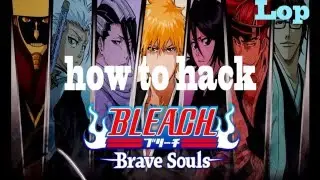 Bleach Brave Souls Cheats Get Free Spirit Orbs on Ios /Android HD [[[NO ROOT]]]