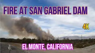 FIRE AT SAN GABRIEL DAM