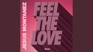 Feel the Love