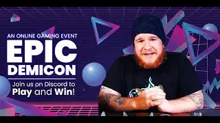 DemiCon - Win Games, Play Games, Connect With Us!