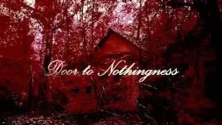 Door to Nothingness - Gift of the Woods