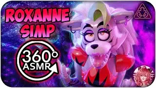 Roxanne Wolf Knows You're A Simp~ [360&ordm; VR ASMR] | FNAF: Security Breach 360 VR