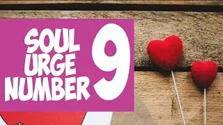 Soul Urge Number 9 [ Meaning | Love Compatibility | Difference With Life Path Number 9 | Secrets ]