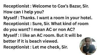Class 7 Dialogue - between you and the receptionist of a hotel.