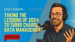 Data Management Automation: Taking the lessons of 2024 forward